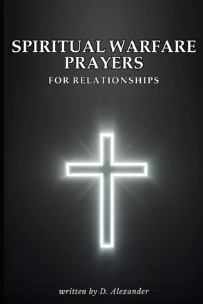 Spiritual Warfare Prayers for Relationships cover